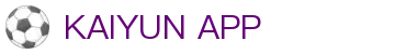 开云·体育(Kaiyun)官网-APP下载-KAIYUN SPORTS